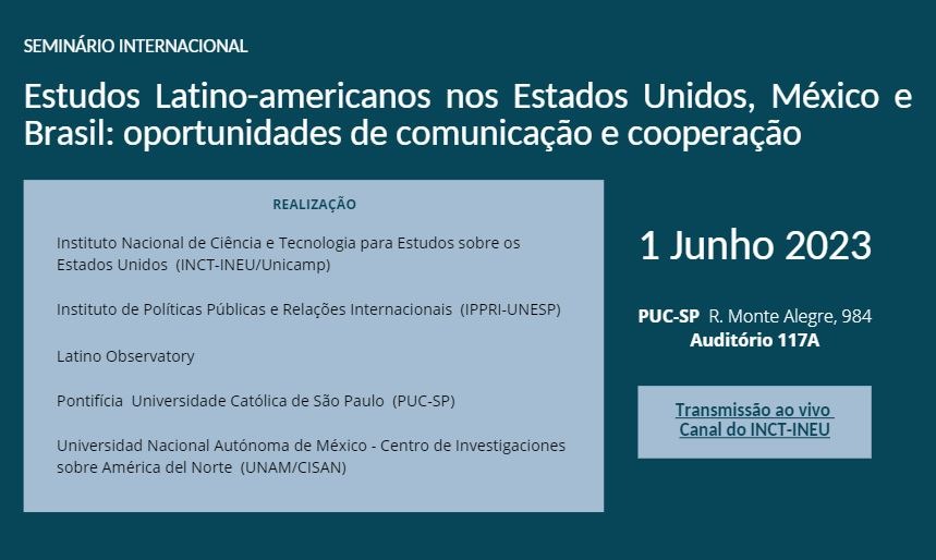 Estudos Latino-americanos nos Estados Unidos, México e Brasil: oportunidades de comunicação e cooperação